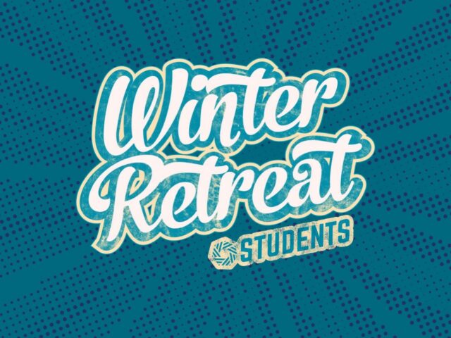 Student Winter Retreat