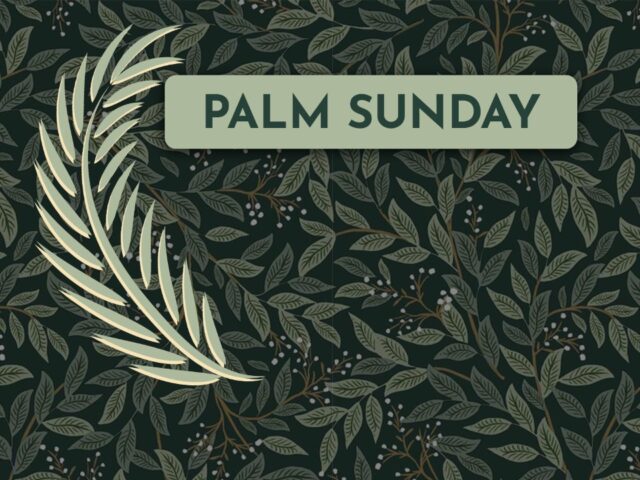 Palm Sunday