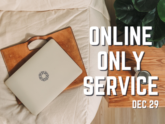 Online Only Service