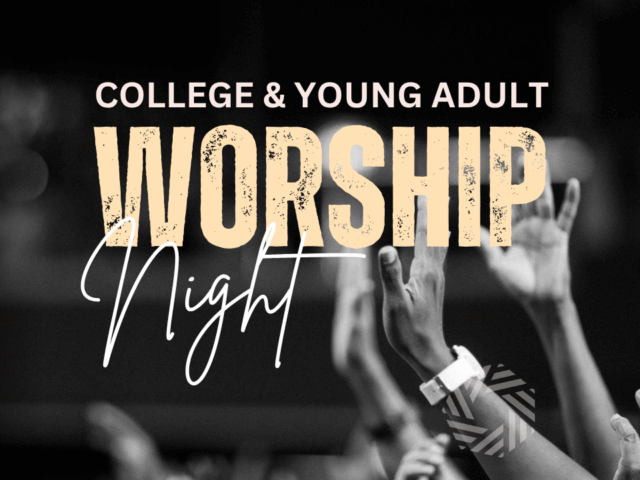 College & Young Adult Worship Night