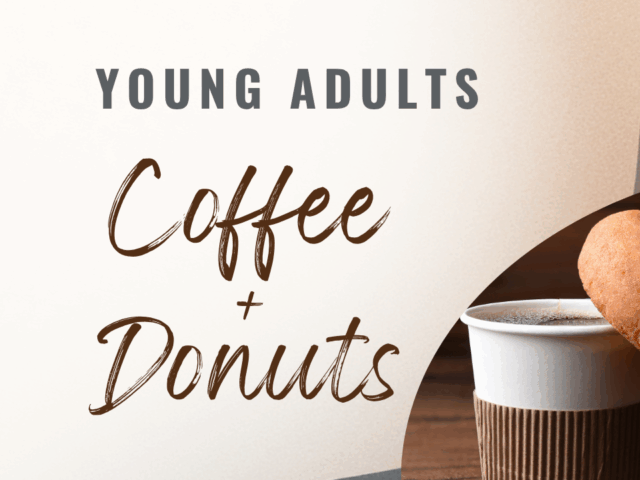 Young Adults Coffee & Donuts