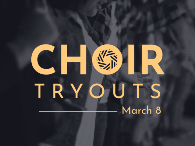 Choir Tryouts